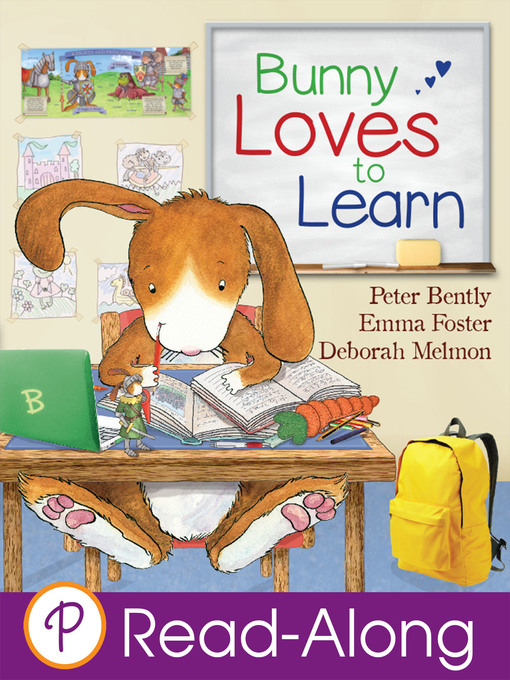 Title details for Bunny Loves to Learn by Peter Bently - Available